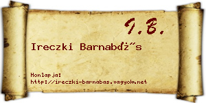 Ireczki Barnabás névjegykártya